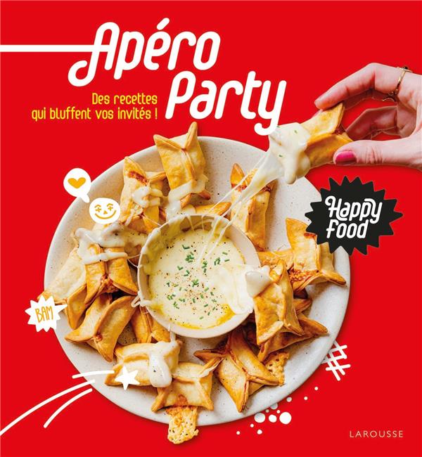 Happy food apéro party ; des recettes qui bluffent vos invités !