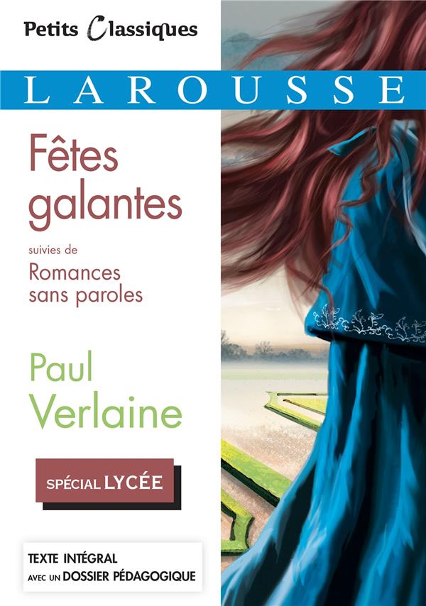 Fetes galantes ; romances sans paroles