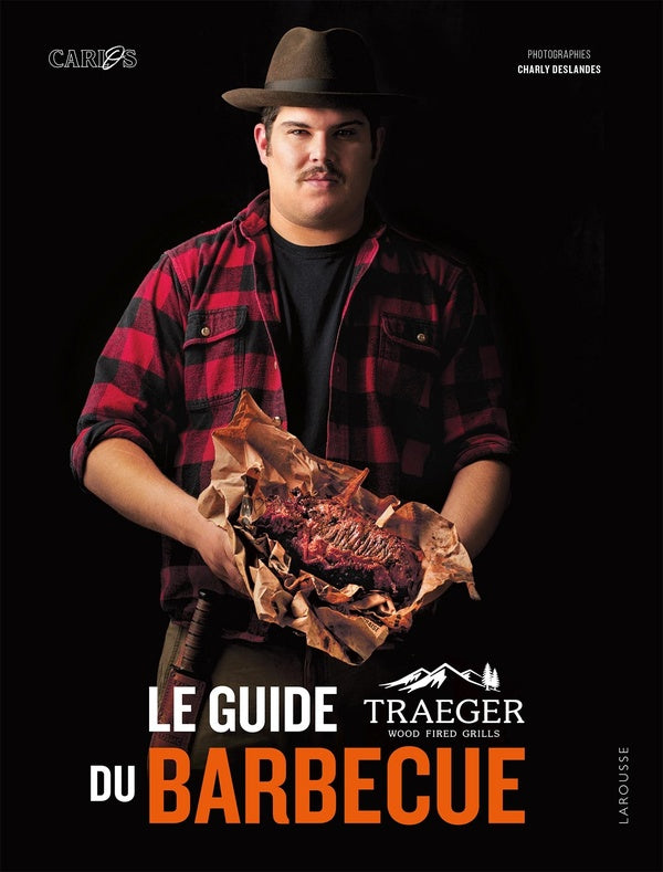 La guide Traeger du barbecue