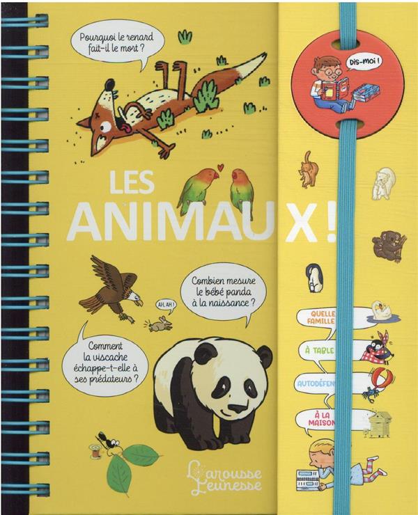 Dis-moi : les animaux !