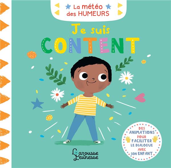 La météo des humeurs ; je suis content