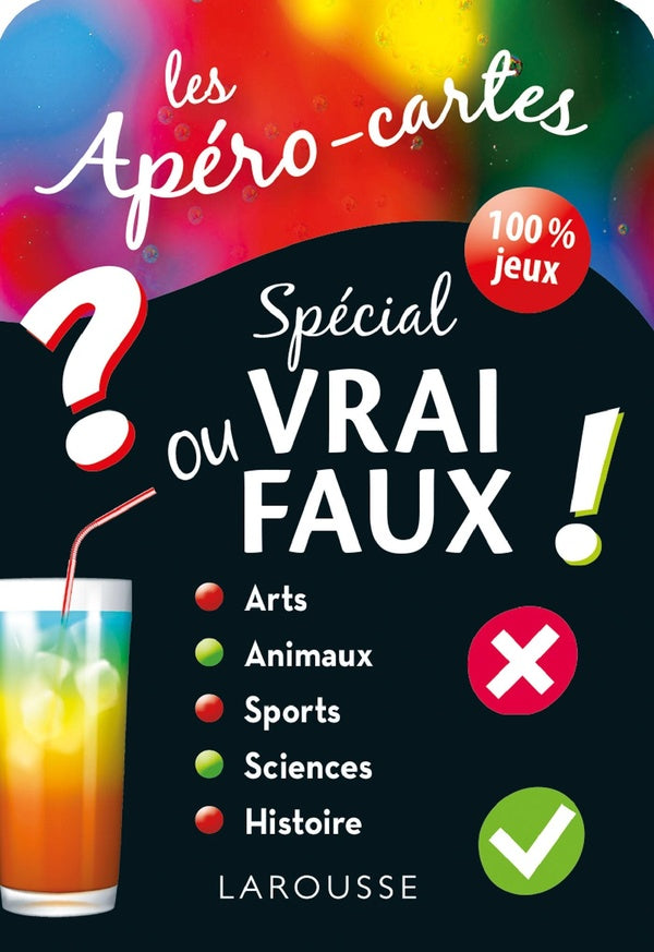 Les apéro-cartes : spécial vrai ou faux