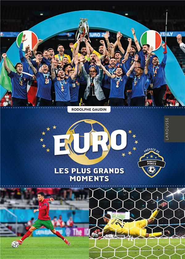 Euro : les plus grands moments