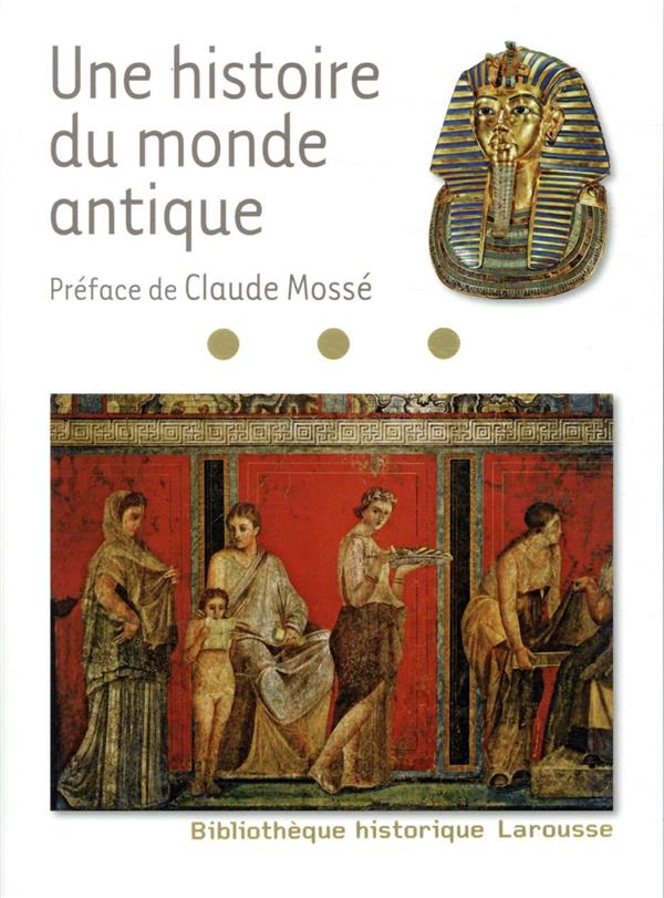 Une histoire du monde antique