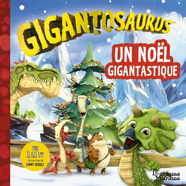 Gigantosaurus : un Noël gigantastique