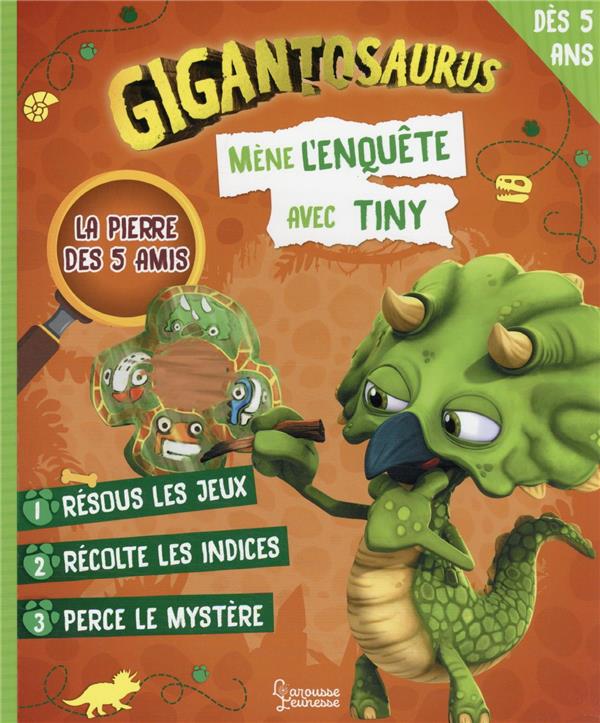Gigantosaurus : mène l'enquête avec Tiny