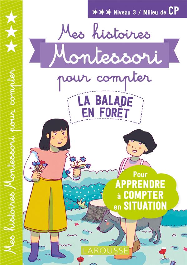 Mes histoires montessori pour compter ; la balade en foret