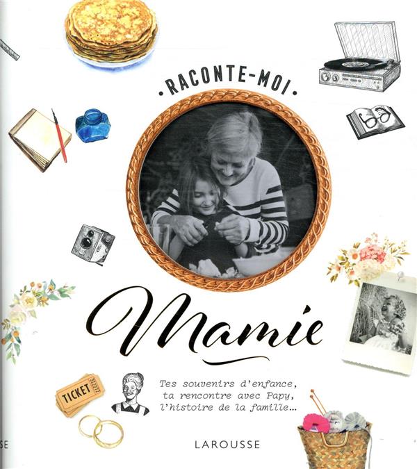 Raconte-moi mamie
