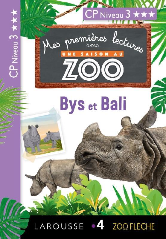 Mes premières lectures avec une saison au zoo : Bys et Bali