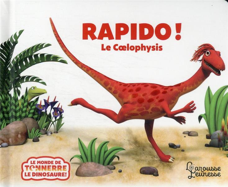 Rapido ! le coelophysis