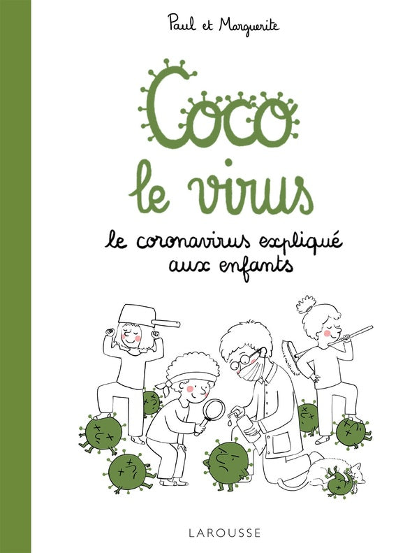Coco le virus ; le coronavirus expliqué aux enfants