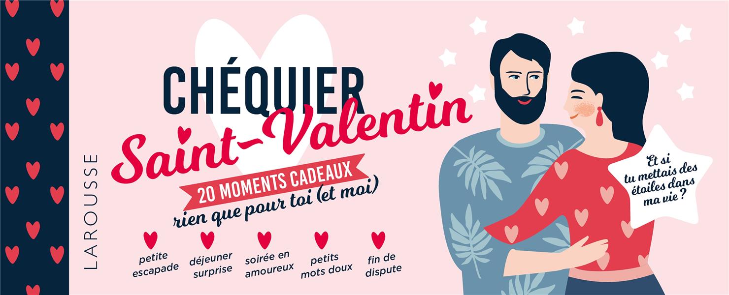 Chéquier Saint-Valentin ; 20 moments cadeaux rien que pour toi (et moi)