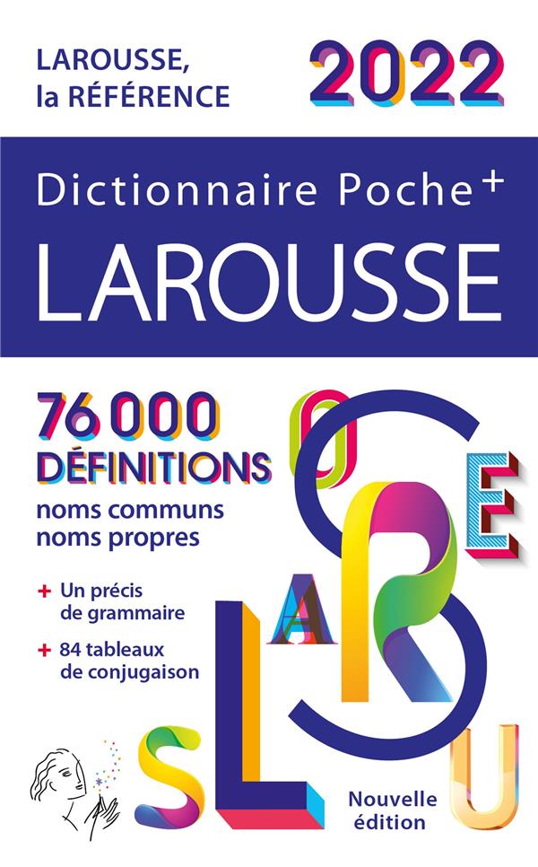 Dictionnaire poche + Larousse (édition 2022)