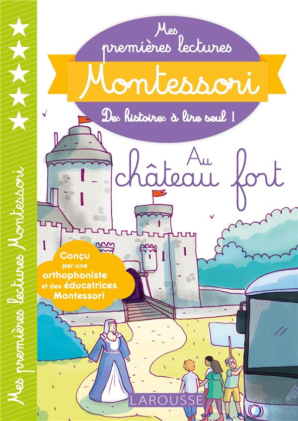 Mes premières lectures Montessori : au château fort