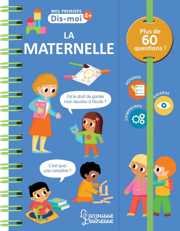 Mes premiers dis-moi : l'école maternelle
