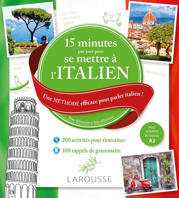 15 minutes par jour pour se mettre à l'italien ; A2
