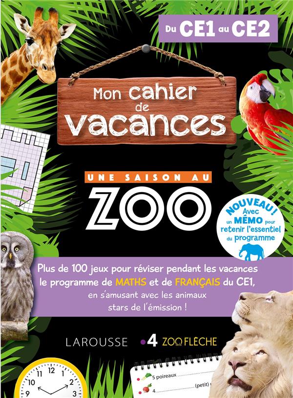 Mon cahier de vacances : une saison au zoo, CE1-CE2