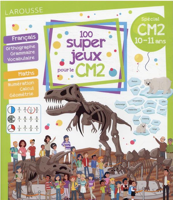 100 super jeux pour le CM2