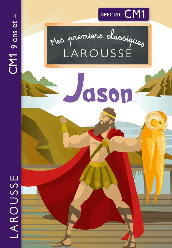 Mes premiers classiques Larousse : Jason