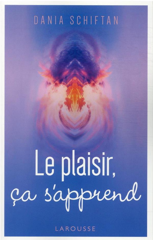 Le plaisir, ça s'apprend