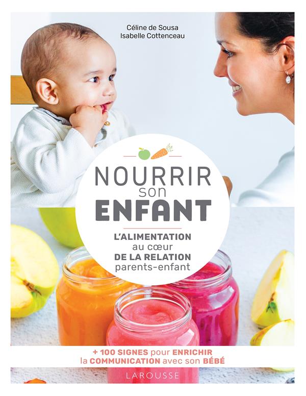 Nourrir son enfant : l'alimentation au coeur de la relation parents-enfant