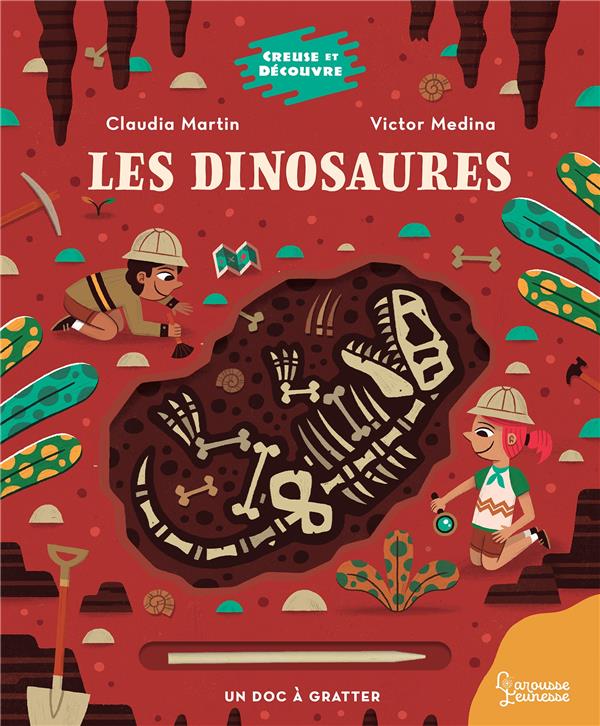 Creuse et découvre : les dinosaures