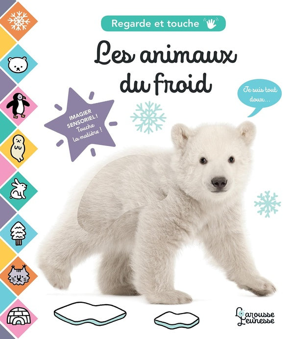 Regarde et touche : les animaux du froid