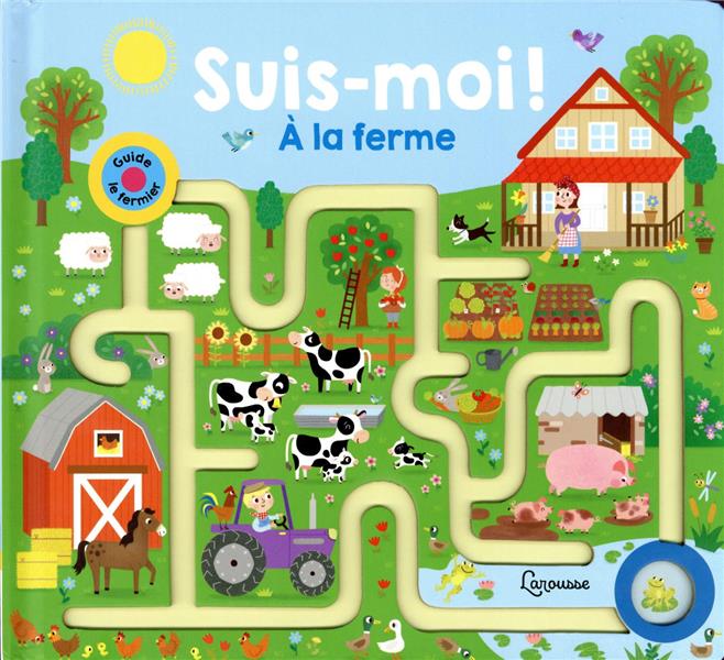 Suis-moi ! à la ferme
