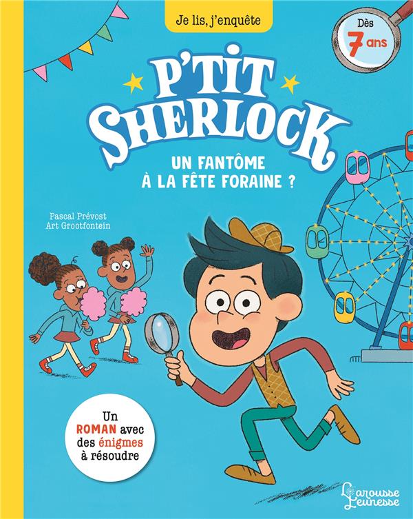 P'tit Sherlock : un fantôme à la fête foraine ?