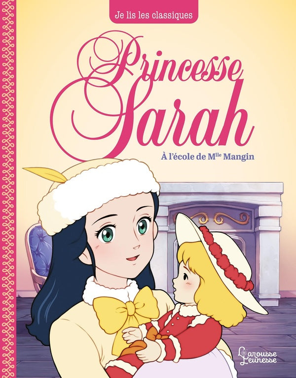 Princesse Sarah Tome 1 : à l'école de Mlle Mangin