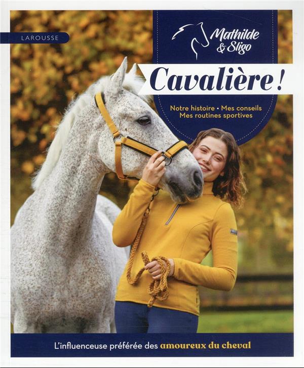 Mathilde & Sligo : cavalière !