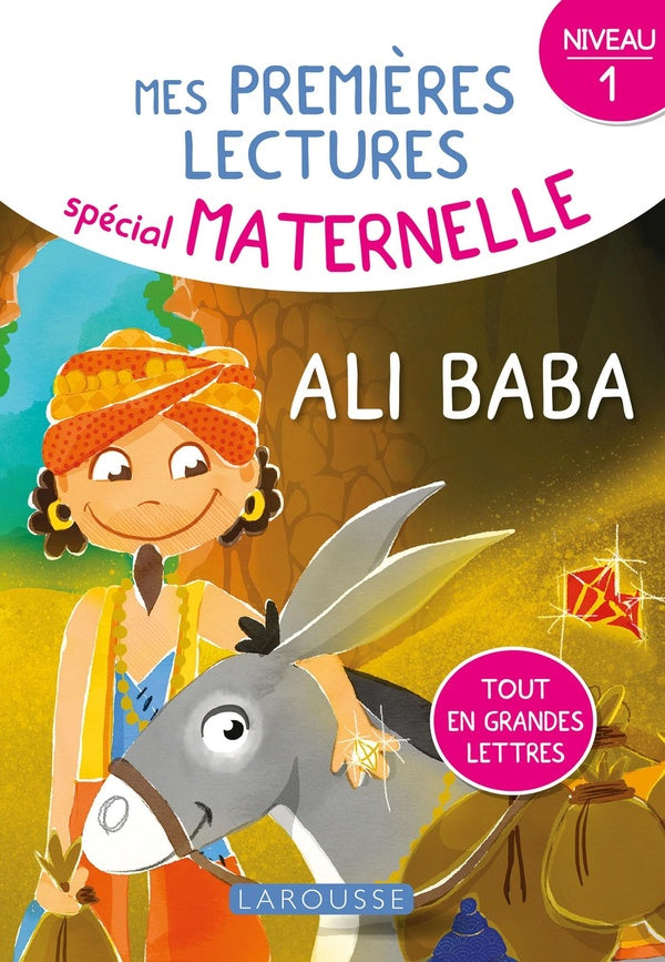 Mes premières lectures spécial maternelle ; Ali Baba ; niveau 1