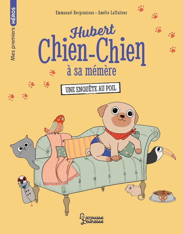 Hubert chien-chien à sa mémère : une enquête au poil