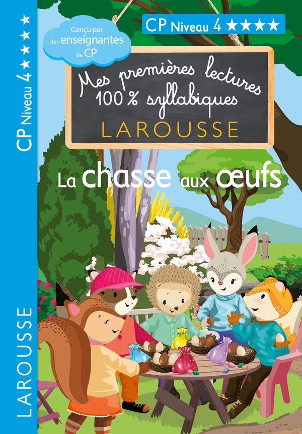Mes premières lectures 100% syllabiques : la chasse aux oeufs