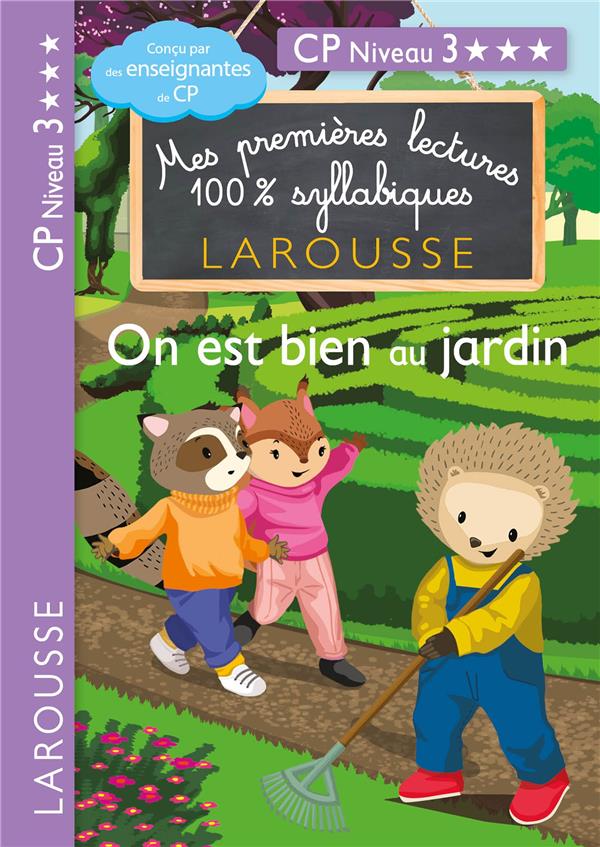 Mes premières lectures 100% syllabiques : on est bien au jardin