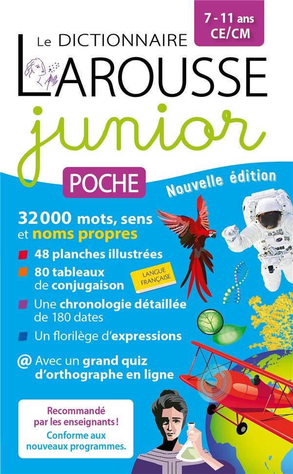 Le dictionnnaire Larousse junior poche ; CE, CM