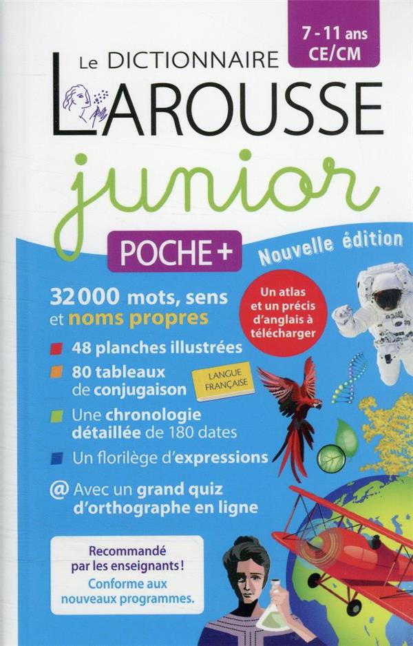 Le dictionnaire Larousse junior poche +