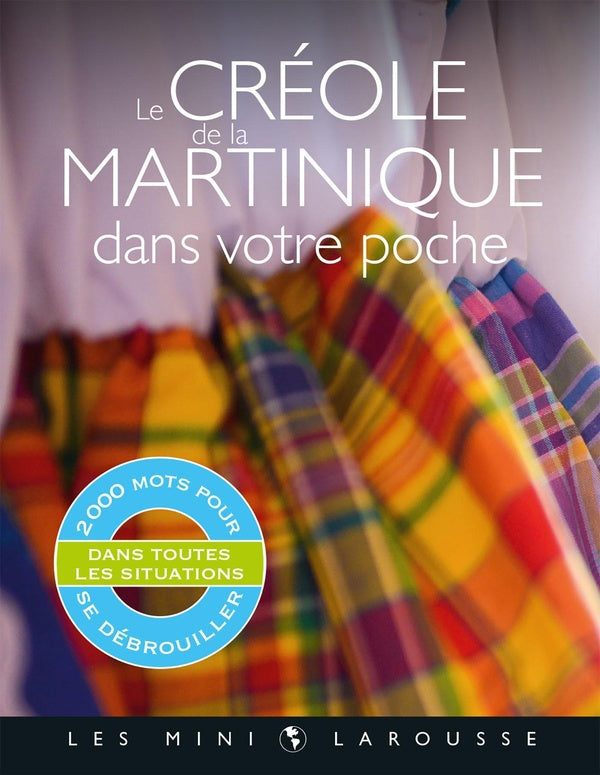 Le créole de la Martinique dans la poche