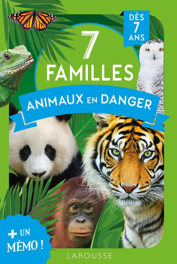 7 familles : animaux en danger