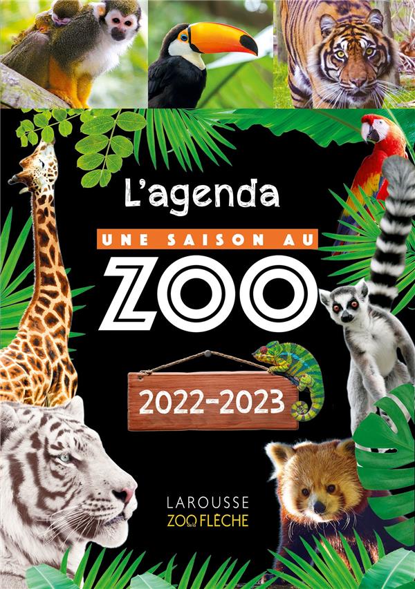 Une saison au zoo : l'agenda (édition 2022/2023)