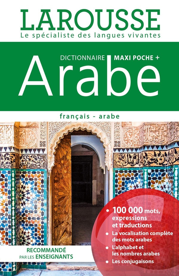 Dictionnaire Larousse maxi poche + ; français-arabe