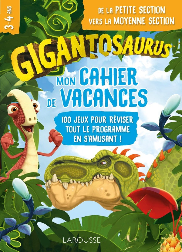 Mon cahier de vacances ; gigantosaurus ; de la PS à la MS