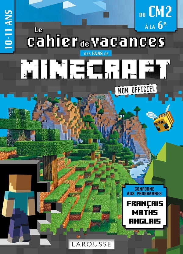 Le cahier de vacances des fans de Minecraft non officiel : Du CM2 à la 6e