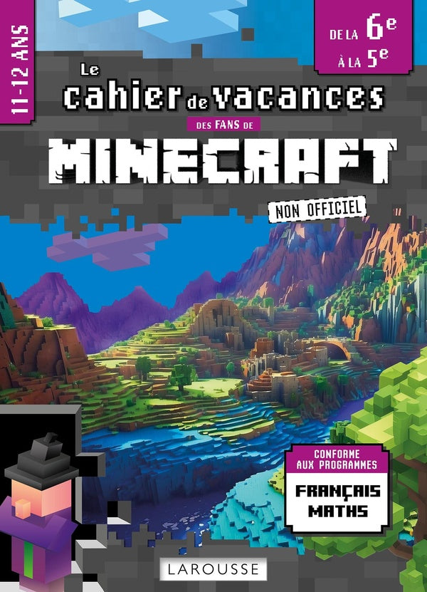 Le cahier de vacances des fans de Minecraft non officiel ; De la 6e à la 5e