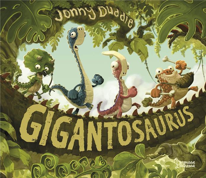 Gigantosaurus : l'histoire originale tout-carton