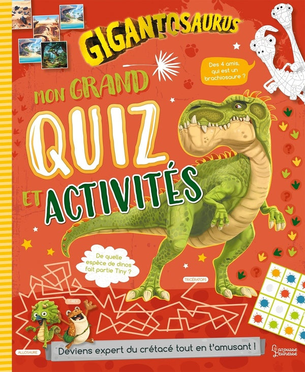 Gigantosaurus : mon grand quiz et activités