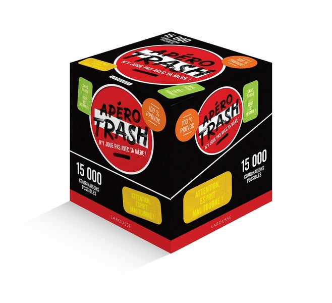 Apéro trash : n'y joue pas avec ta mère !