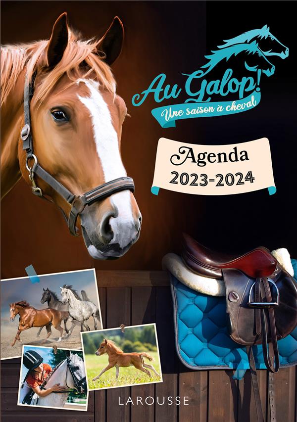 Au galop ! une saison à cheval ; agenda (édition 2023/2024)
