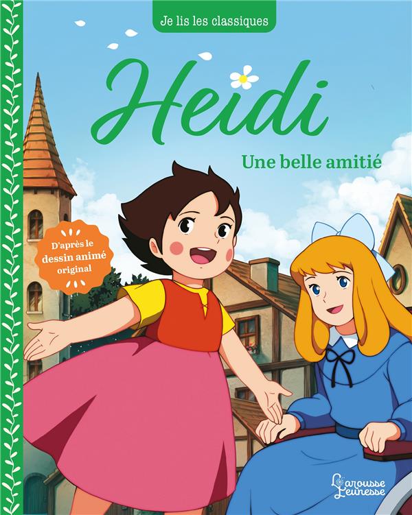 Heidi Tome 2 : une belle amitié
