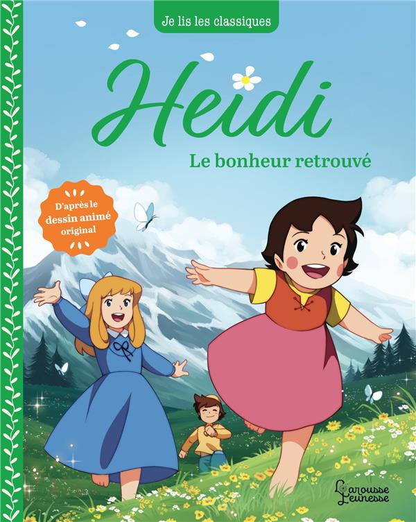 Heidi : le bonheur retrouvé